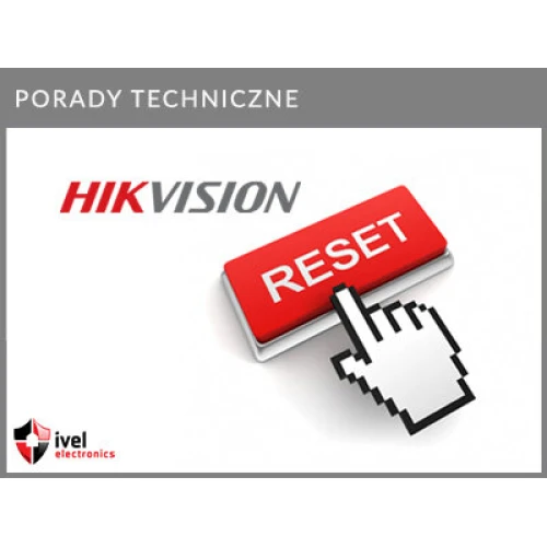 Så här återställer du en Hikvision DS-2CD2041G1-IDW1, DS-2CD2141G1-IDW1, DS-2CV1021G0-IDW1, IPC-1021, IPC-1021BL, IPC-2041, IPC-2041BL, IPC-2141, IPC-2141BL, IPC-2051-kamera